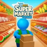 Idle Supermarket Tycoon